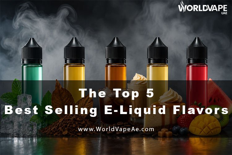 The Top 5 Best Selling E-Liquid Flavors
